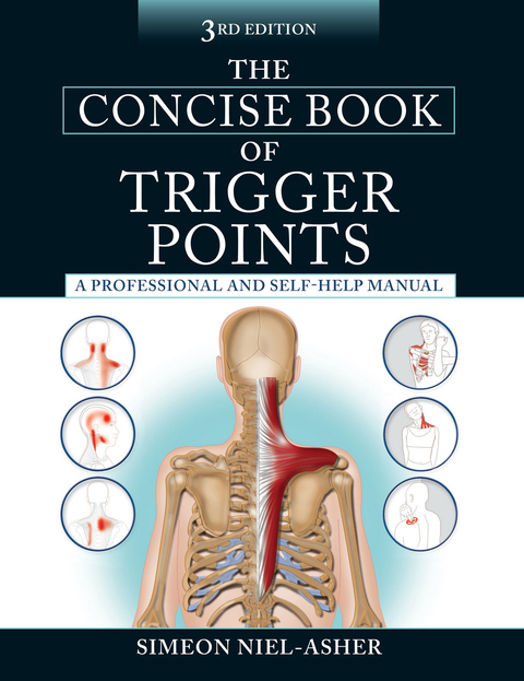The Concise Book of Trigger Points, Third Edition: A Professional and Self-Help Manual, 3rd Edition - FULL INSTANT DOWNLOAD | PDF DOCX EPUB