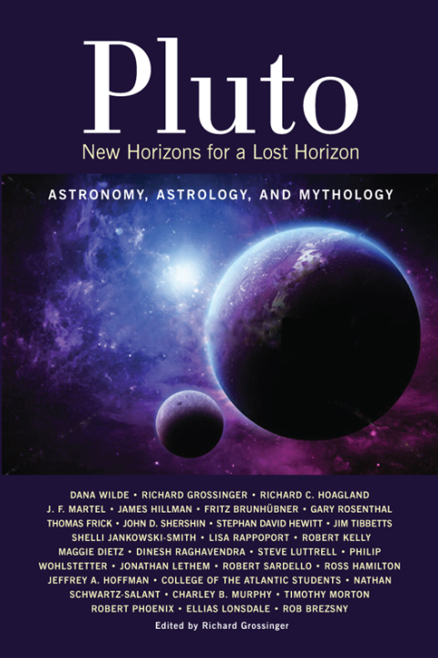 Pluto: New Horizons for a Lost Horizon: Astronomy, Astrology, and Mythology - FULL INSTANT DOWNLOAD | PDF DOCX EPUB