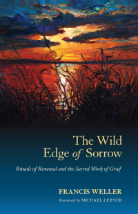 Cover image: The Wild Edge of Sorrow 9781583949764