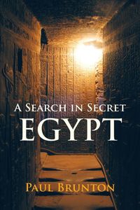 Cover image: A Search in Secret Egypt 9781583949818