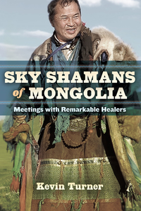 Cover image: Sky Shamans of Mongolia 9781583946343