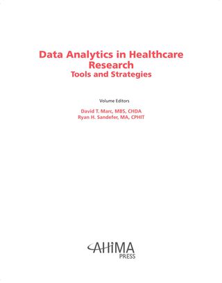 Cover image: Data Analytics in Healthcare Research: Tools and Strategies 1st edition 9781584264439