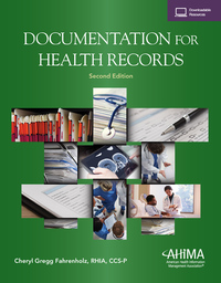 Cover image: Documentation for Health Records 2nd edition 9781584265542