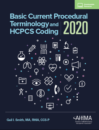 Cover image: Basic CPT and HCPCS Coding, 2020 19th edition 9781584267478