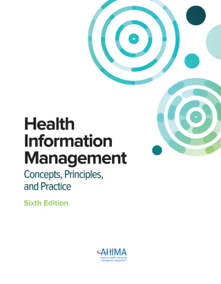 Cover image: Health Information Management: Concepts, Principles, and Practice 6th edition 9781584267256