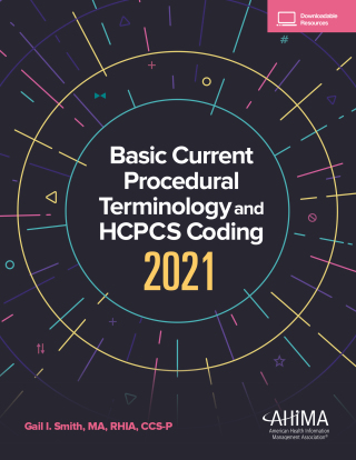 Cover image: Basic CPT and HCPCS Coding, 2021 18th edition 9781584268253