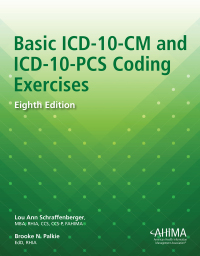 Cover image: Basic ICD-10-CM and ICD-10-PCS Coding Exercises 8th edition 9781584268413