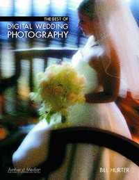 Cover image: The Best of Digital Wedding Photography 9781584281450