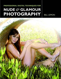 Cover image: Professional Digital Techniques for Nude & Glamour Photography 9781584283607