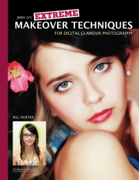 Omslagafbeelding: Jerry D's Extreme Makeover Techniques for Digital Glamour Photography 9781584282686
