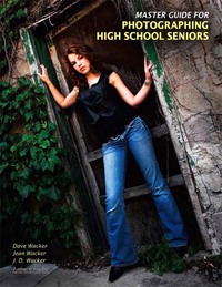 Titelbild: Master Guide for Photographing High School Seniors 9781584282525