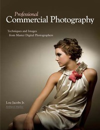 表紙画像: Professional Commercial Photography 9781584282693