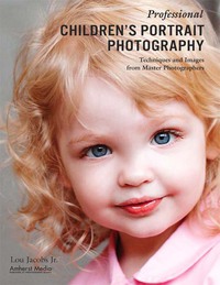 Omslagafbeelding: Professional Children's Portrait Photography 9781584282051