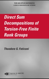 Cover image: Direct Sum Decompositions of Torsion-Free Finite Rank Groups 1st edition 9781584887263