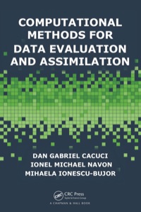 صورة الغلاف: Computational Methods for Data Evaluation and Assimilation 1st edition 9781584887355