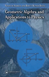 Immagine di copertina: Geometric Algebra and Applications to Physics 1st edition 9781584887720
