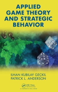 Imagen de portada: Applied Game Theory and Strategic Behavior 1st edition 9781584888437