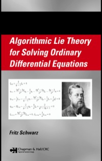 Imagen de portada: Algorithmic Lie Theory for Solving Ordinary Differential Equations 1st edition 9781584888895
