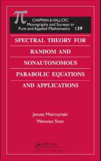Imagen de portada: Spectral Theory for Random and Nonautonomous Parabolic Equations and Applications 1st edition 9780367387594