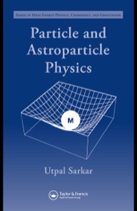 表紙画像: Particle and Astroparticle Physics 1st edition 9781584889311