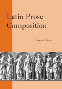 Cover image: Latin Prose Composition 1st edition 9780941051910