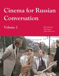 صورة الغلاف: Cinema for Russian Conversation, Volume 2 1st edition 9781585101191