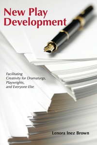 Cover image: New Play Development 1st edition 9781585107247