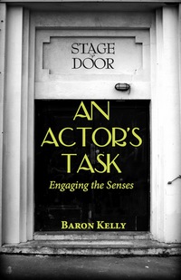 Imagen de portada: An Actor's Task 1st edition 9781585103782