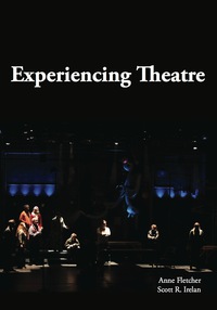 Cover image: Experiencing Theatre 1st edition 9781585104086