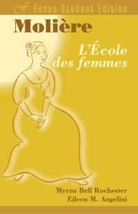 Cover image: L'Ecole des femmes 1st edition 9781585101542