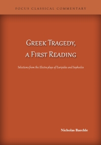 Cover image: Greek Tragedy, a First Reading 1st edition 9781585103713