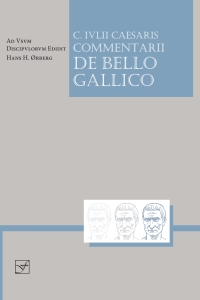 Imagen de portada: Caesaris Commentarii de Bello Gallico 1st edition 9781585102327