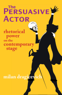 Imagen de portada: The Persuasive Actor 1st edition 9781585109241