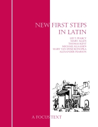 صورة الغلاف: New First Steps in Latin 2nd edition 9781585103980