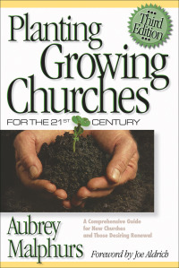 Cover image: Planting Growing Churches for the 21st Century 3rd edition 9780801065149