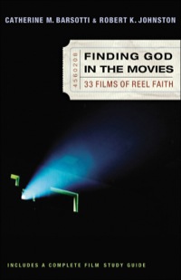 Cover image: Finding God in the Movies 9780801064814