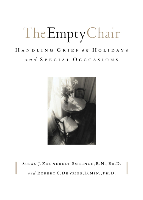 The Empty Chair : Handling Grief on Holidays and Special Occasions - FULL INSTANT DOWNLOAD | PDF DOCX EPUB