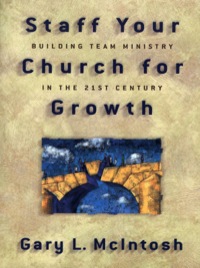 Cover image: Staff Your Church for Growth 9780801090950