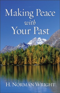 Cover image: Making Peace with Your Past 9780800752361