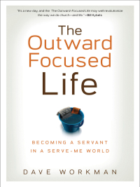 Imagen de portada: The Outward-Focused Life 9780801071508