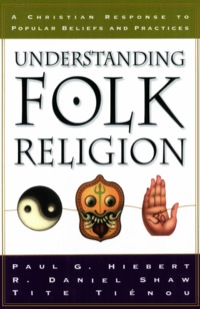 صورة الغلاف: Understanding Folk Religion 9780801022197