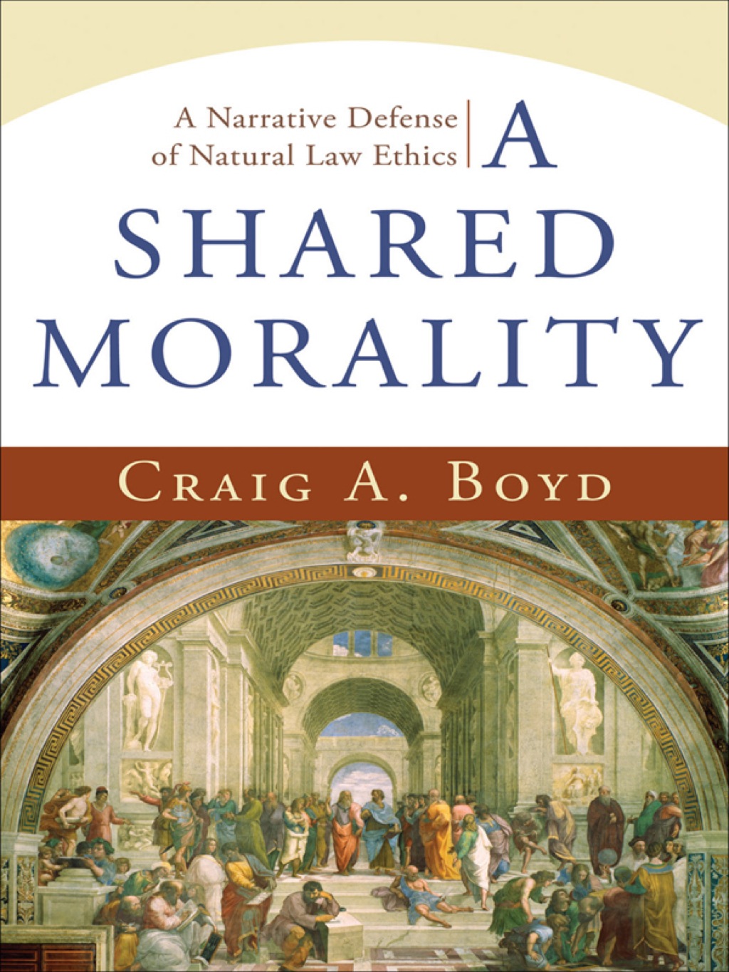 A Shared Morality (eBook)