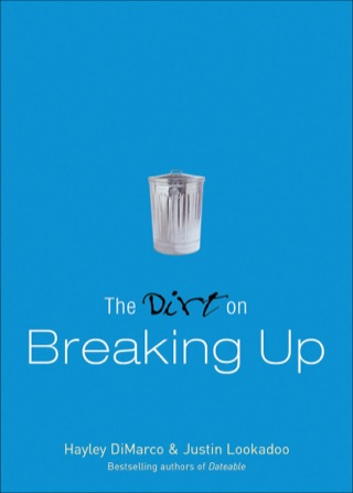 Cover image: The Dirt on Breaking Up 9780800732950