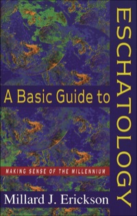 Imagen de portada: A Basic Guide to Eschatology 9780801058363