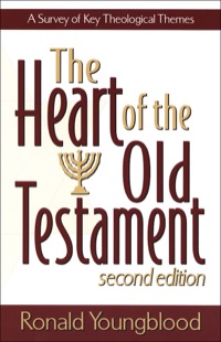 Cover image: The Heart of the Old Testament 2nd edition 9780801021725
