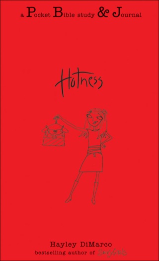 Cover image: Hotness: A Pocket Bible Study & Journal 9780800734145