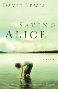 Cover image: Saving Alice 9780764200519