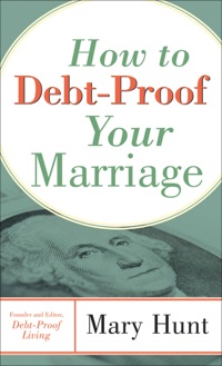 Cover image: How to Debt-Proof Your Marriage 9780800787738