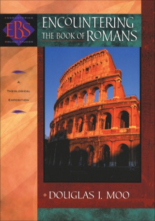 Imagen de portada: Encountering the Book of Romans 9780801025464