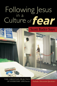 Cover image: Following Jesus in a Culture of Fear 9781587431920